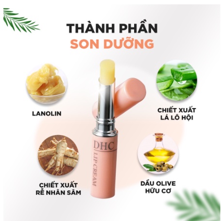 Son dưỡng môi DHC Lip Cream son dưỡng không màu giúp đôi môi mềm mại giảm thâm và hồng môi nội địa Nhật