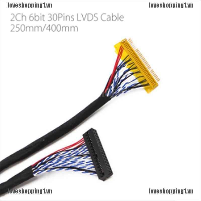 Dây Cáp LVDS Cố Định-30P-S6 30pin 2 ch 6-bit dual 6bit Màn Hình LCD