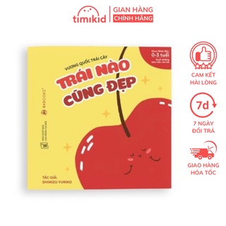 Sách ehon - trái nào cũng đẹp - dành cho trẻ từ 0 - 3 tuổi