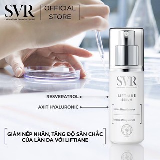 Tinh chất chống nhăn, làm săn chắc và làm mịn da SVR Liftiane Serum 30ml