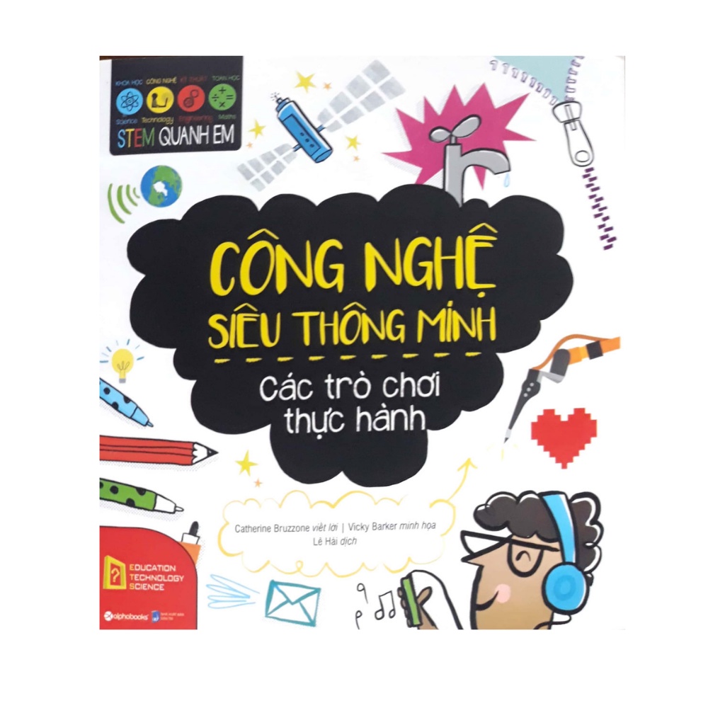 Sách - STEM Công Nghệ Siêu Thông Minh