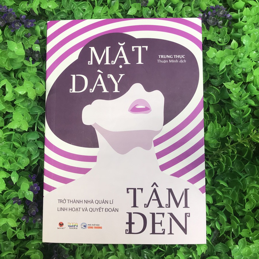 Sách - Mặt Dày Tâm Đen - Trở Thành Nhà Quản Lý Linh Hoạt Và Quyết Đoán (Kèm Bookmark) | BigBuy360 - bigbuy360.vn