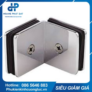 KẸP KÍNH KÍNH 90 ĐỘ⚡FreeShip⚡KẸP KÍNH KÉP CHO LAN CAN CẦU THANG VÀ CABIN TẮM