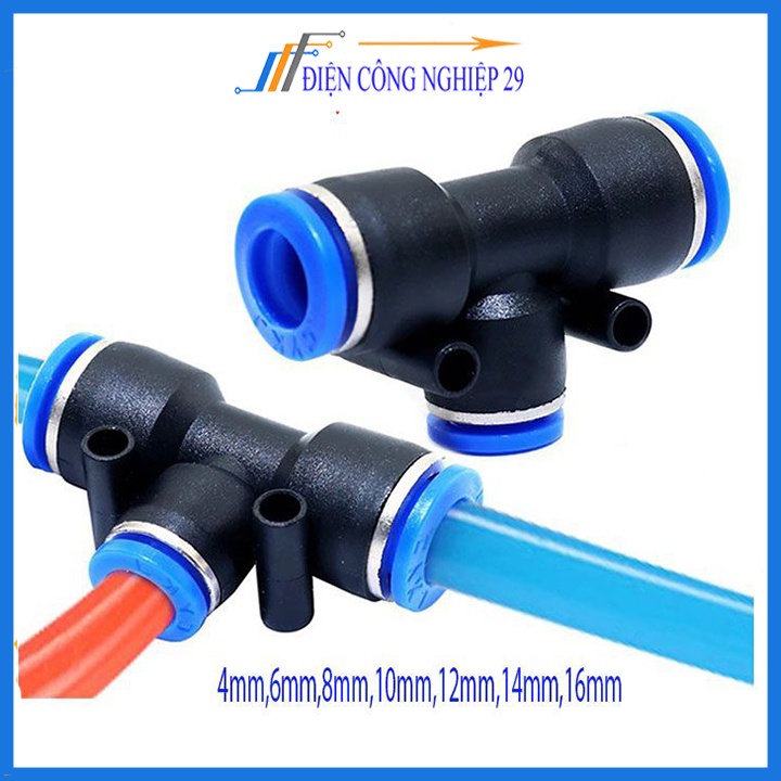 Đầu nối chữ T cho hệ thống phun sương,khí nén đầy đủ kích thước 4mm,6mm,8mm ,10mm,12mm,14mm,16mm