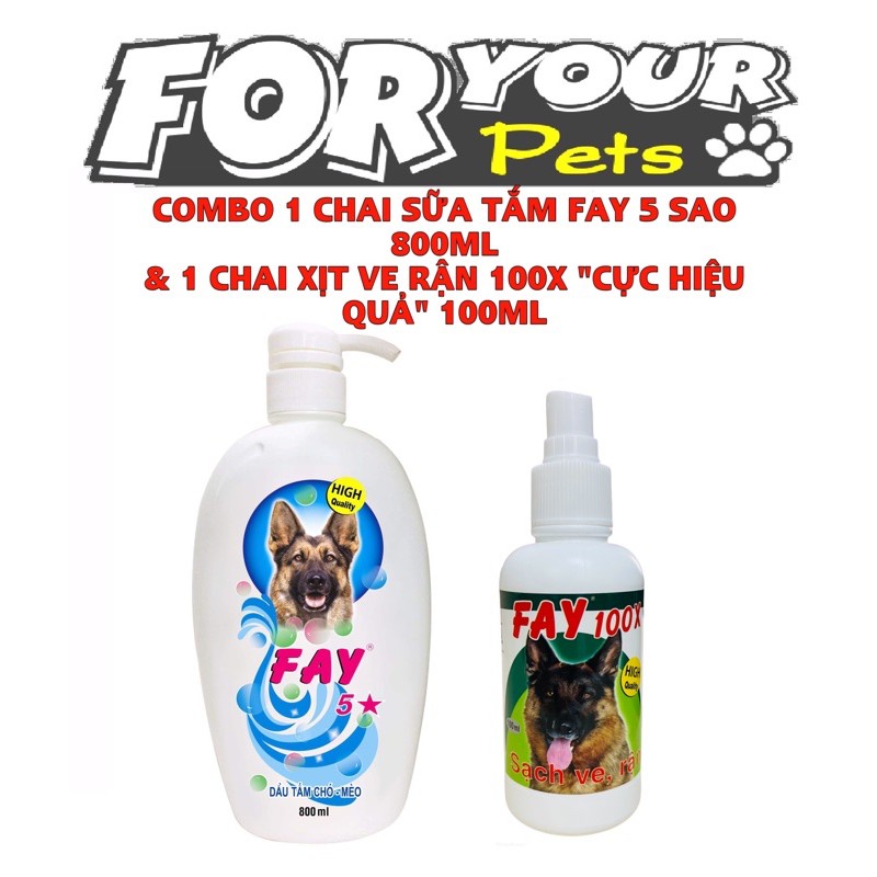 COMBO 1 CHAI SỮA TẮM FAY“TRỊ VE”5 SAO800ML & 1 CHAI XỊT VE RẬN FAY 100X" CỰC HIỆU QUẢ" 100ML