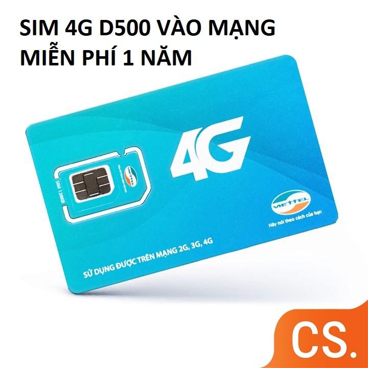 sim viettel gói cước d500 trọn gói 4 x 12 tháng sài cả năm không phải nạp tiền ,sim 4g tốc độ