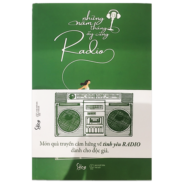 Những Năm Tháng Ấy Cùng Radio