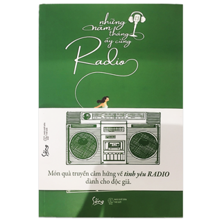 Những Năm Tháng Ấy Cùng Radio