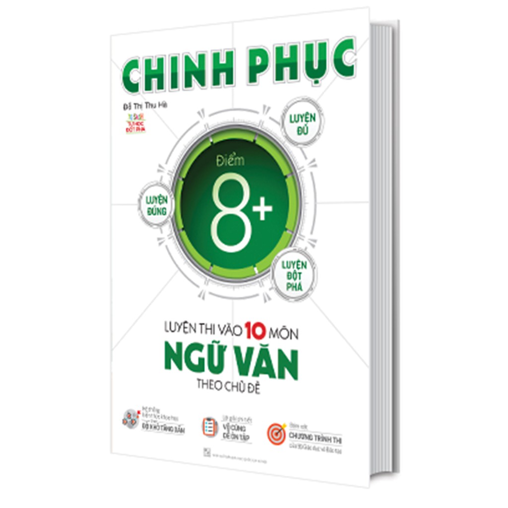 Sách - Chinh Phục Luyện Thi Vào 10 Môn Ngữ Văn Theo Chủ Đề