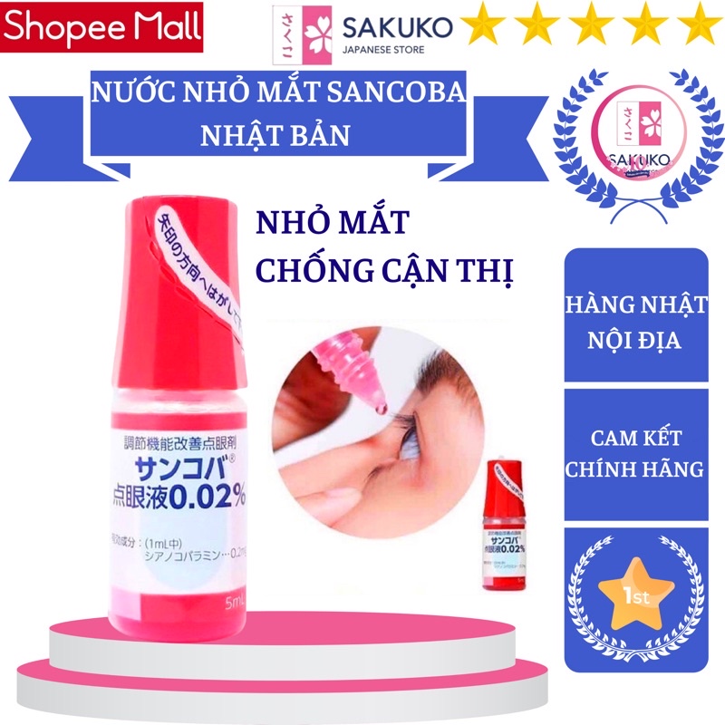 Dung Dịch Nước Nhỏ Mắt SANCOBA Cải Thiện Cận Thị Nội Địa Nhật Bản 5ml - SAKUKO