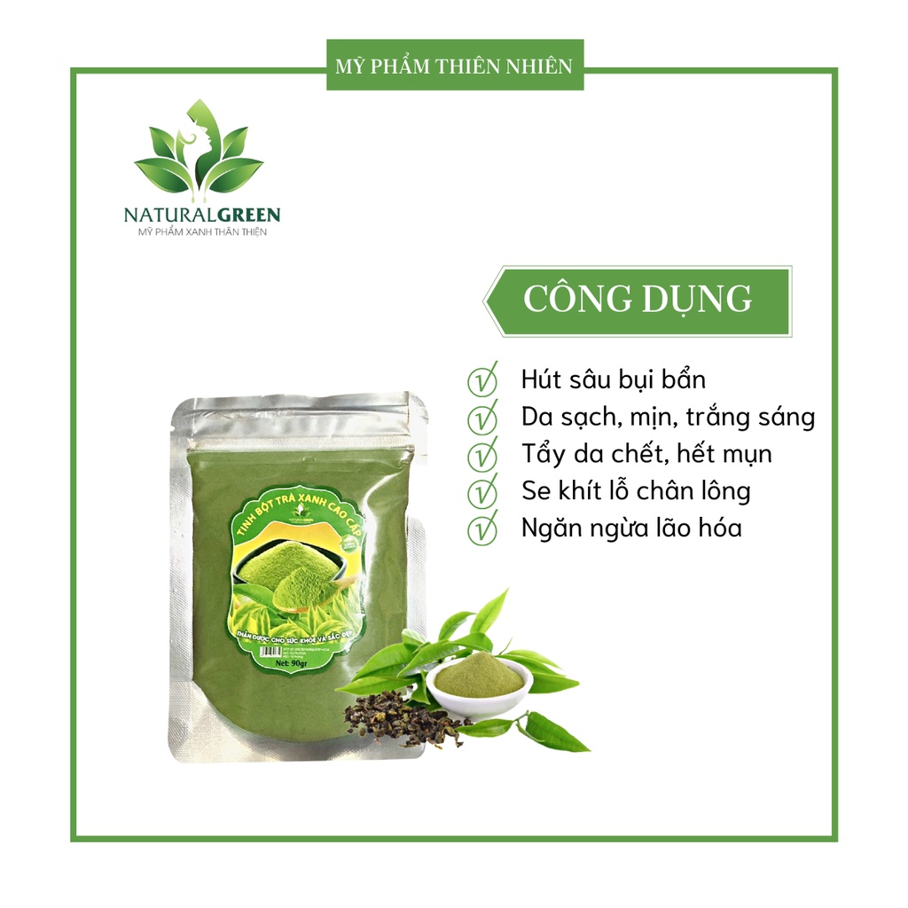 Tinh bột trà xanh cao cấp làm sạch và trắng da tự nhiên, mờ thâm nám, ngăn ngừa lão hóa