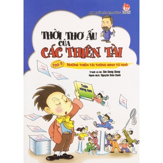 Sách Thời thơ ấu của các thiên tài tập 5 - Kim Đồng