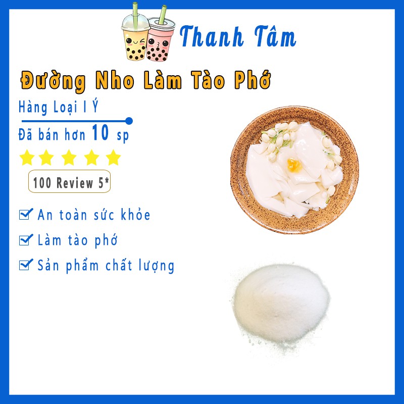 Đường Nho Ý GDL Hàng Nhập Khẩu Cao Cấp (50g/100g) Dùng Làm Tào Phớ - ThanhTamFood