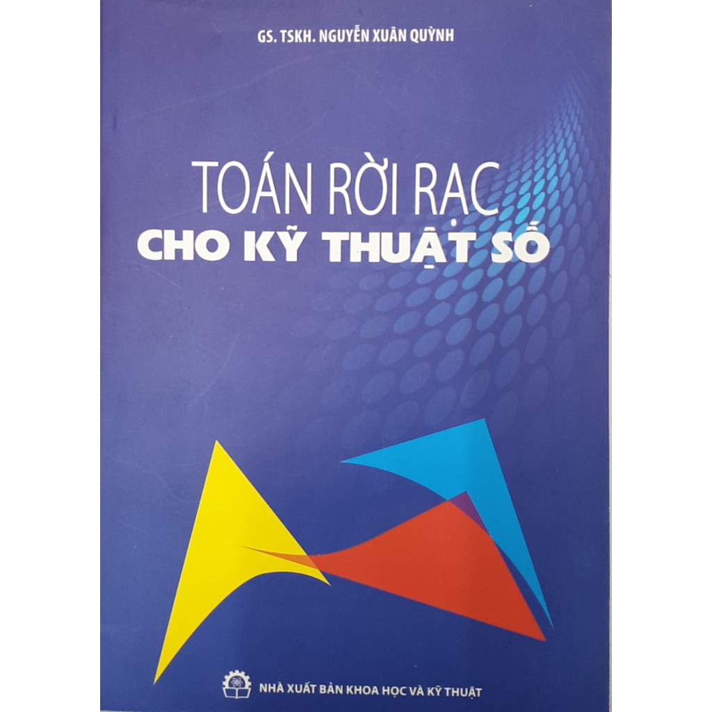 Sách - Toán Rời Rạc Cho Kỹ Thuật Số