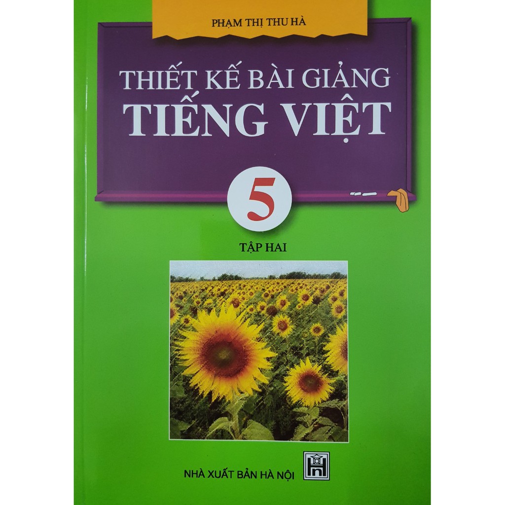 Sách - Thiết Kế Bài Giảng Tiếng Việt 5 Tập 2