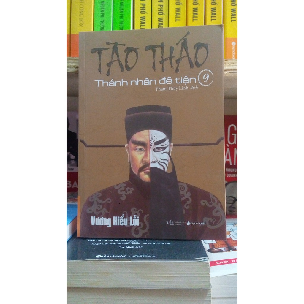 Sách hay giá rẻ- Tào Tháo- Thánh nhân đê tiện( tập 9)