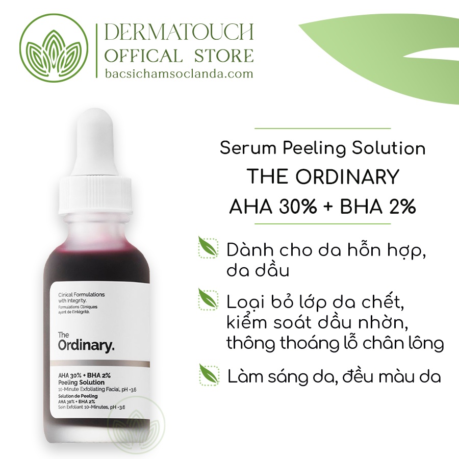 Serum tẩy tế bào chết sinh học The Ordinary AHA 30% + BHA 2% Peeling Serum