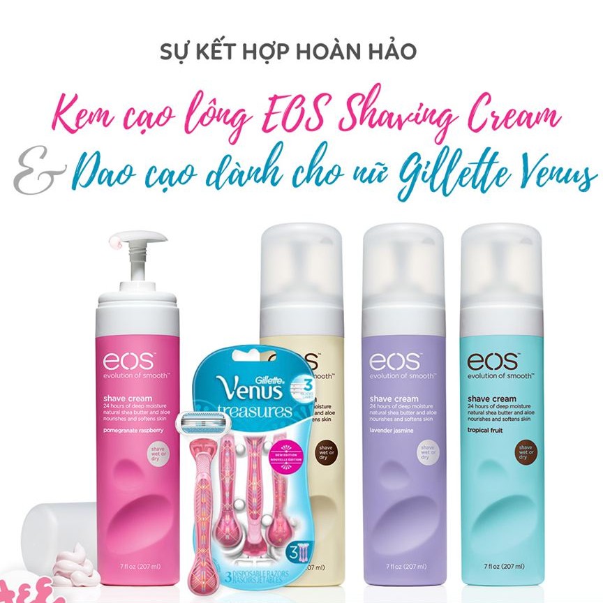 [CÓ BILL] KEM CẠO EOS MỸ DƯỠNG DA 207ML - MẪU MỚI 2021