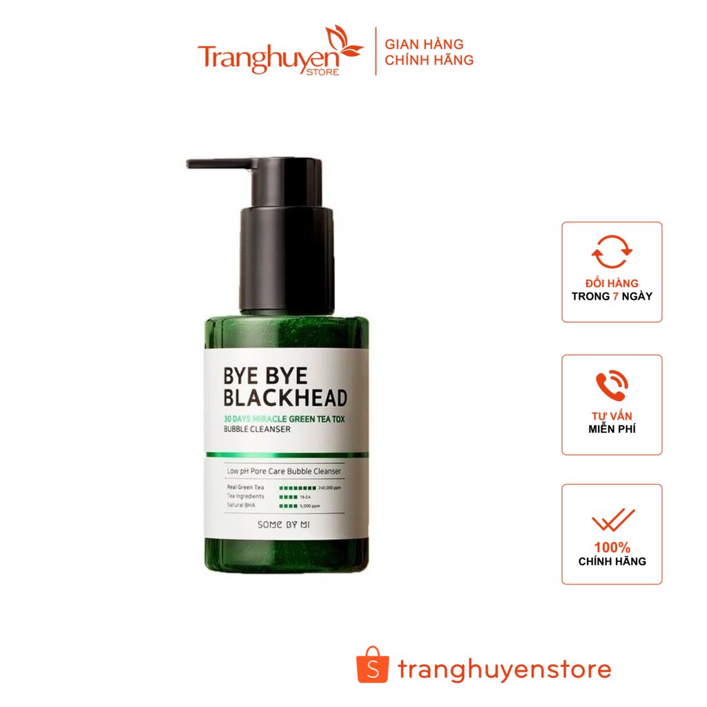 Sữa rửa mặt sủi bọt 𝑆𝑜𝑚𝑒𝐵𝑦𝑀𝑖 𝐵𝑦𝑒 𝐵𝑦𝑒 𝐵𝑙𝑎𝑐𝑘ℎ𝑒𝑎𝑑 30 𝐷𝑎𝑦𝑠 𝑀𝑖𝑟𝑎𝑐𝑙𝑒 𝐺𝑟𝑒𝑒𝑛 𝑇𝑒𝑎 𝑇𝑜𝑥