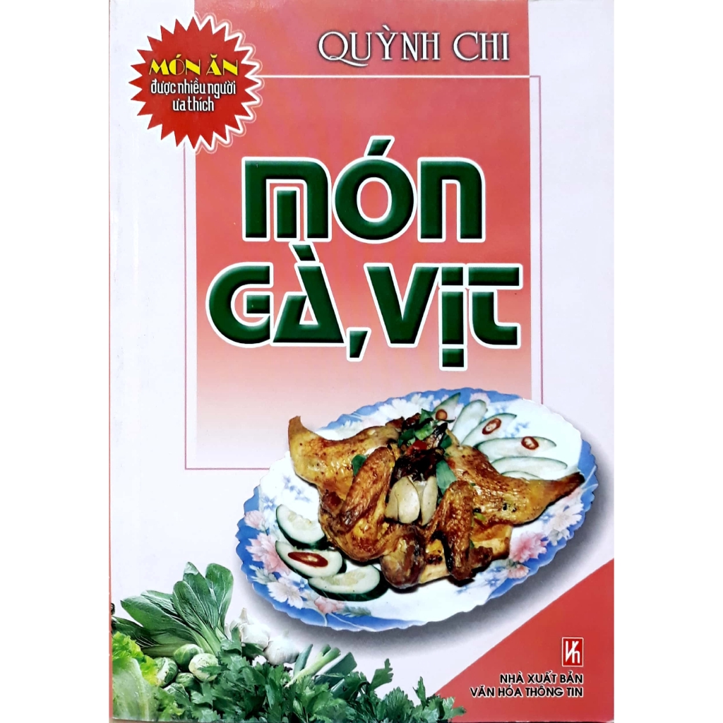 Sách - Món Ăn Được Ưa Thích - Món Gà, Vịt (Tái Bản)