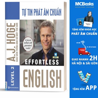 Sách - Effortless English - Tự tin phát âm chuẩn - Level 2