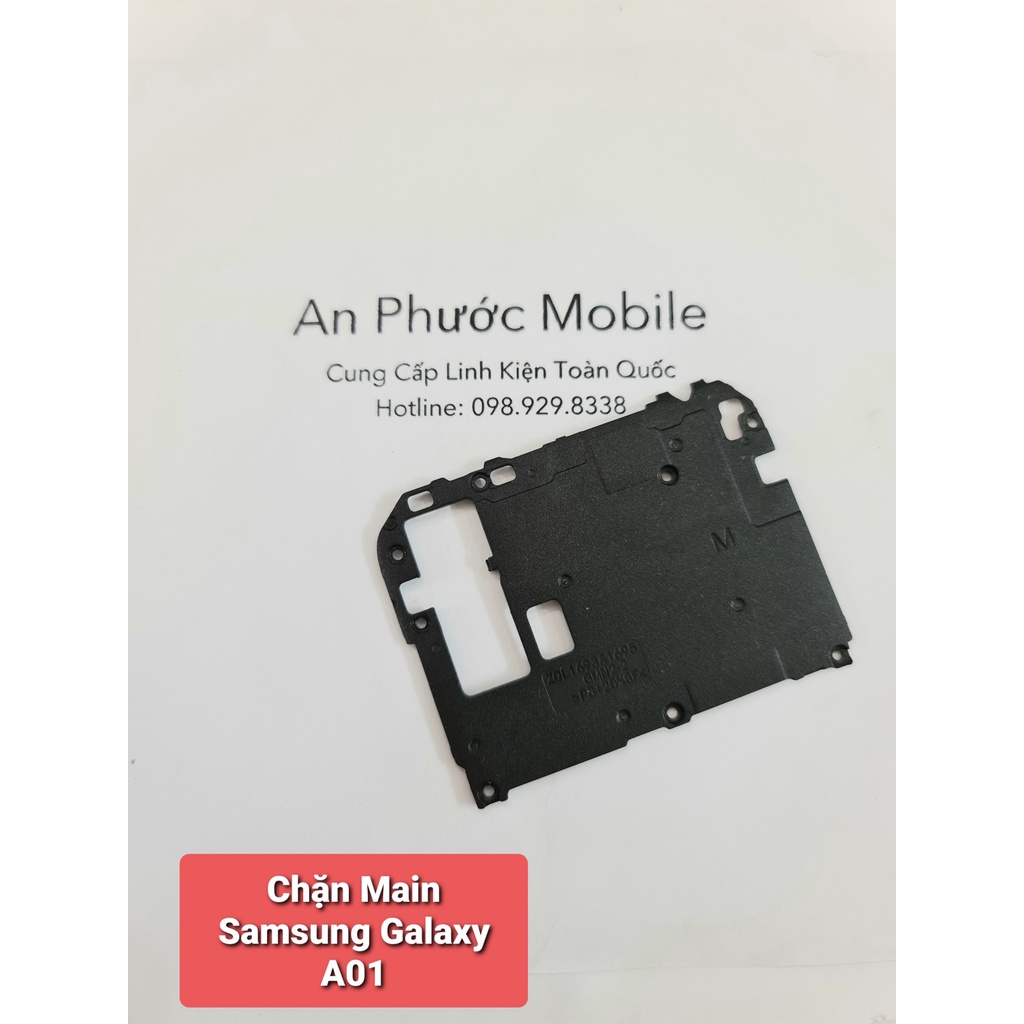 Chặn main trên Điện thoại Samsung Galaxy A01 hàng Zin tháo máy