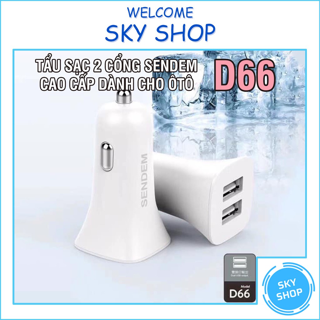 Tẩu sạc ô tô 3.4A Sendem Chính hãng 2 cổng USB tiện dụng, tẩu sạc điện thoại dùng trong xe hơi bảo hành 12 THÁNG