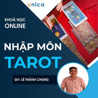 Toàn quốc- [E-voucher] FULL khóa học PHONG CÁCH SỐNG- Nhập môn Tarot UNICA.VN