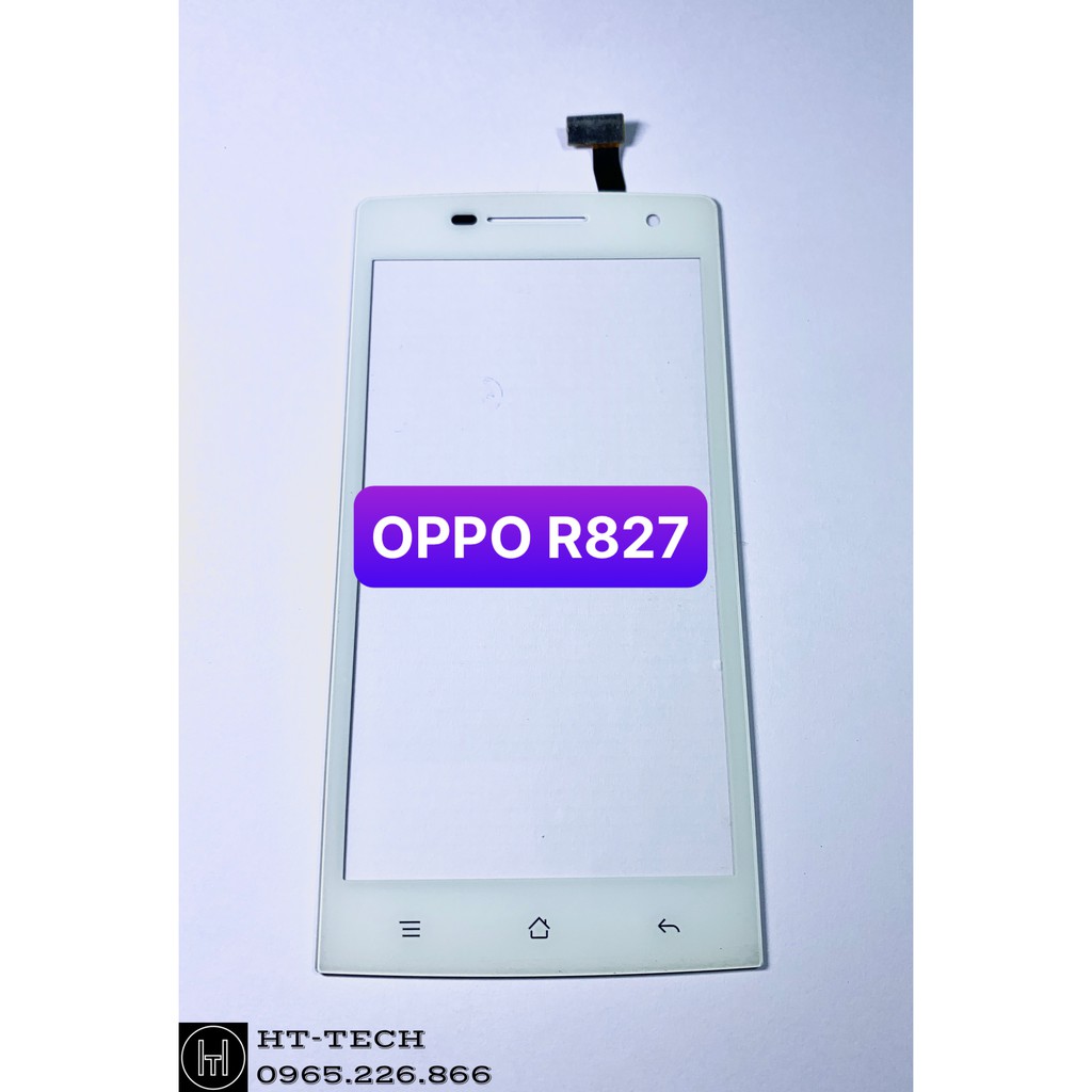 Cảm ứng OPPO R827