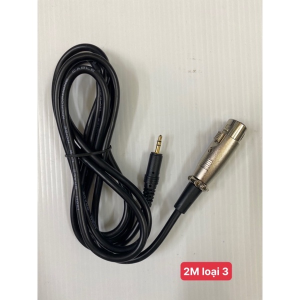Dây XLR Micro 3.5mm Dành Cho Mic Thu Âm Live Stream Hàng Tốt Loại 1 - 2 - 3