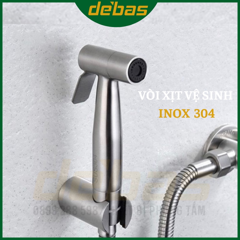 Bộ vòi xịt vệ sinh INOX 304 cao cấp DEBAS SUS304