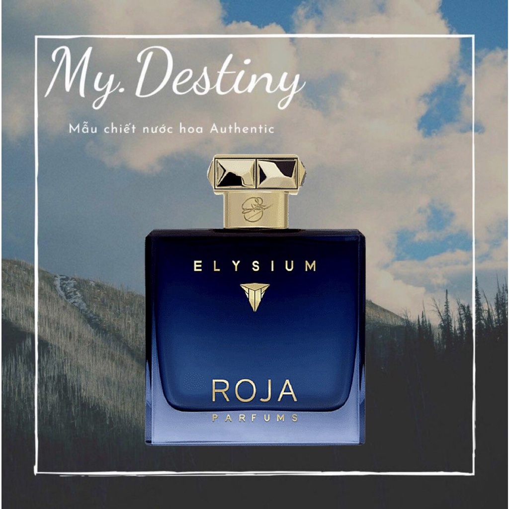 Nước hoa Roja Elysium Parfum 2ml/ 5ml/ 10ml Mʏ.Dᴇsᴛɪɴʏ_