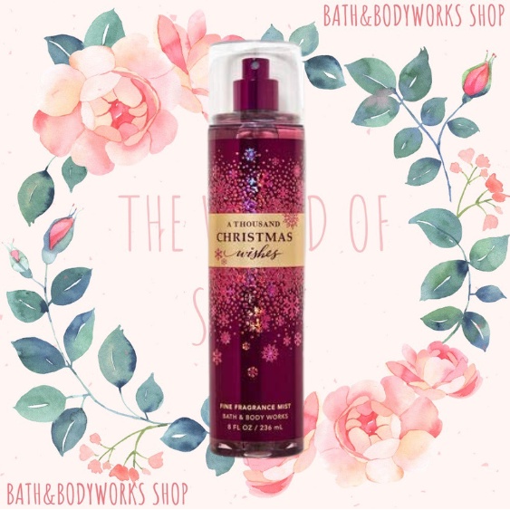 Xịt Thơm Toàn Thân Lưu Hương Mịn Da Bath & Body Works - A Thousand Wishes CHRISTMAS