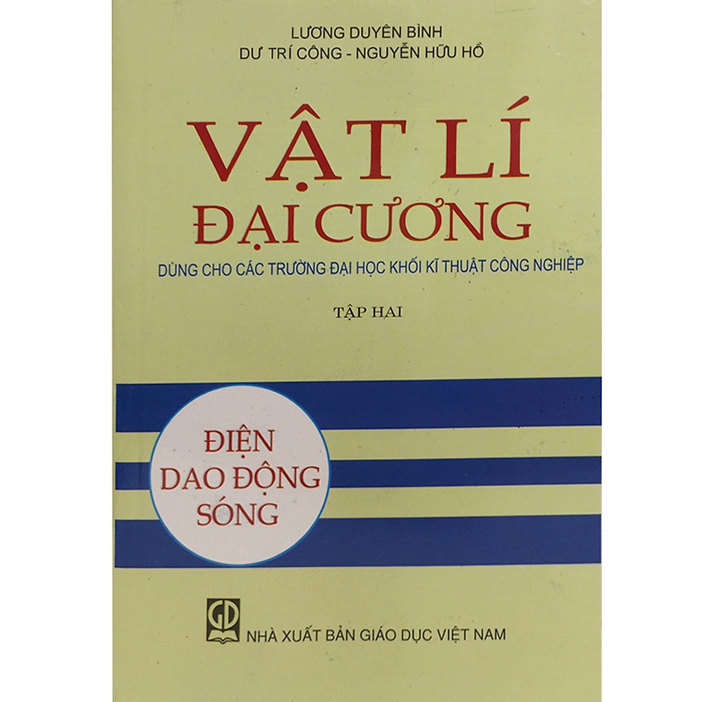 Sách - Combo Vật Lí Đại Cương Tập 2 + Bài Tập - Điện Dao Động Sóng (Dùng Cho Các Trường ĐHKT Công Nghiếp)