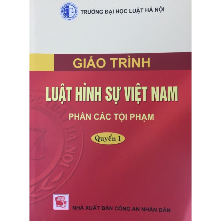 Sách - Giáo trình Luật hình sự Việt Nam (phần các tội phạm) quyển 1