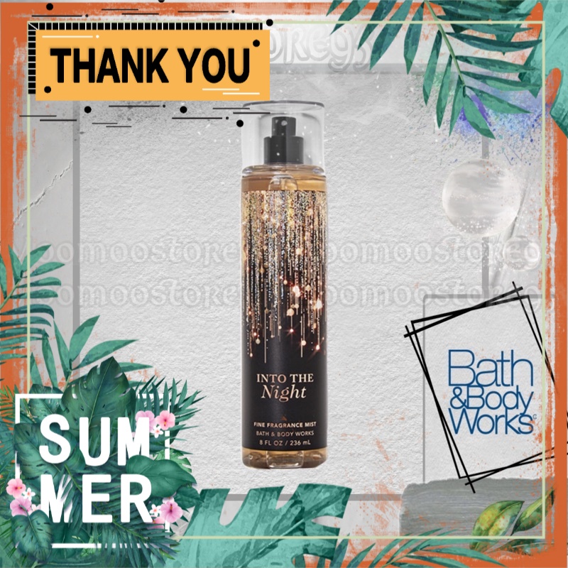 Xịt thơm toàn thân Bath & Body Works Into The Night (30ml-50ml-100ml) MooMoo ˢᵘᵐᵐᵉʳᴹᴵˢᵀˢᴳ | Thế Giới Skin Care