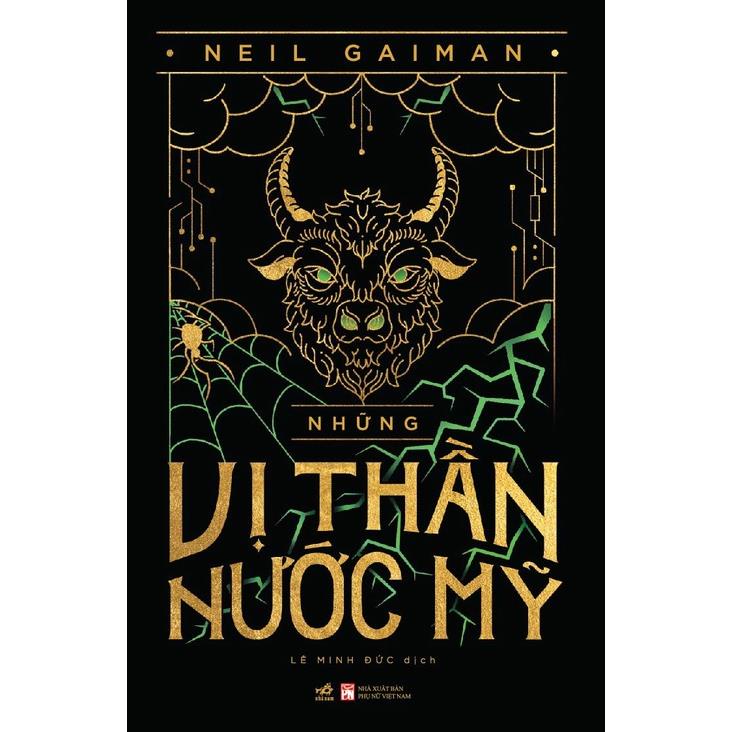 Sách - Những vị thần nước Mỹ (American Gods - Neil Gaiman) - Nhã Nam
