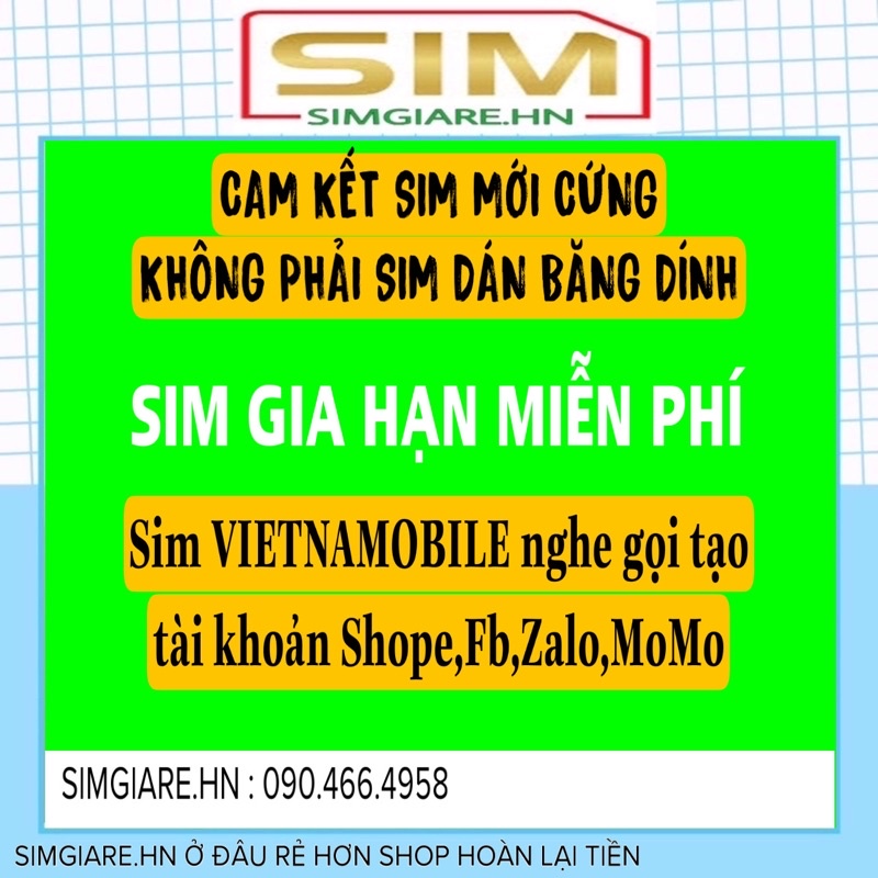 Sim VietNamobile giá rẻ cam kết Mới Cứng