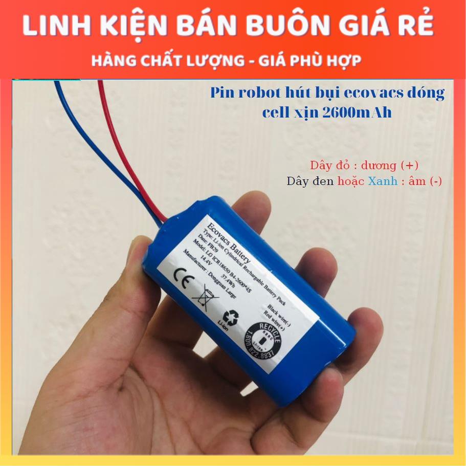 Pin robot hút bụi Ecovacs hàng Việt nam CAM KẾT PIN XỊN bảo hành 3 tháng ( Lỗi 1 đổi 1 trong 3 tháng)