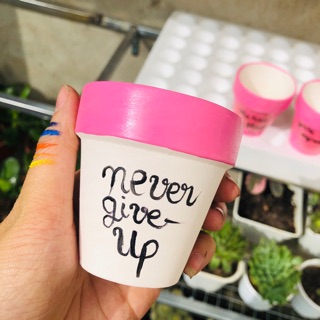 Chậu size S Never give up