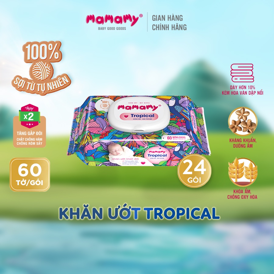 Combo 24 Khăn giấy ướt 100% sợi tự nhiên và rayon Mamamy Tropical Tinh dầu cúc vạn thọ/Không mùi 60 tờ