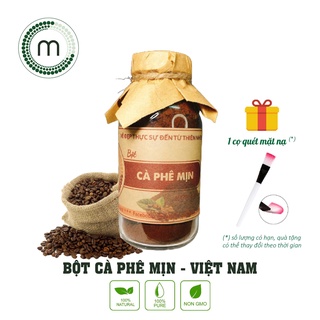 Bột Cà Phê Mịn đắp mặt nạ nguyên chất Mộc - Mask cafe giảm thâm sạm giúp da tươi sáng chai 100ml và 200ml handmade