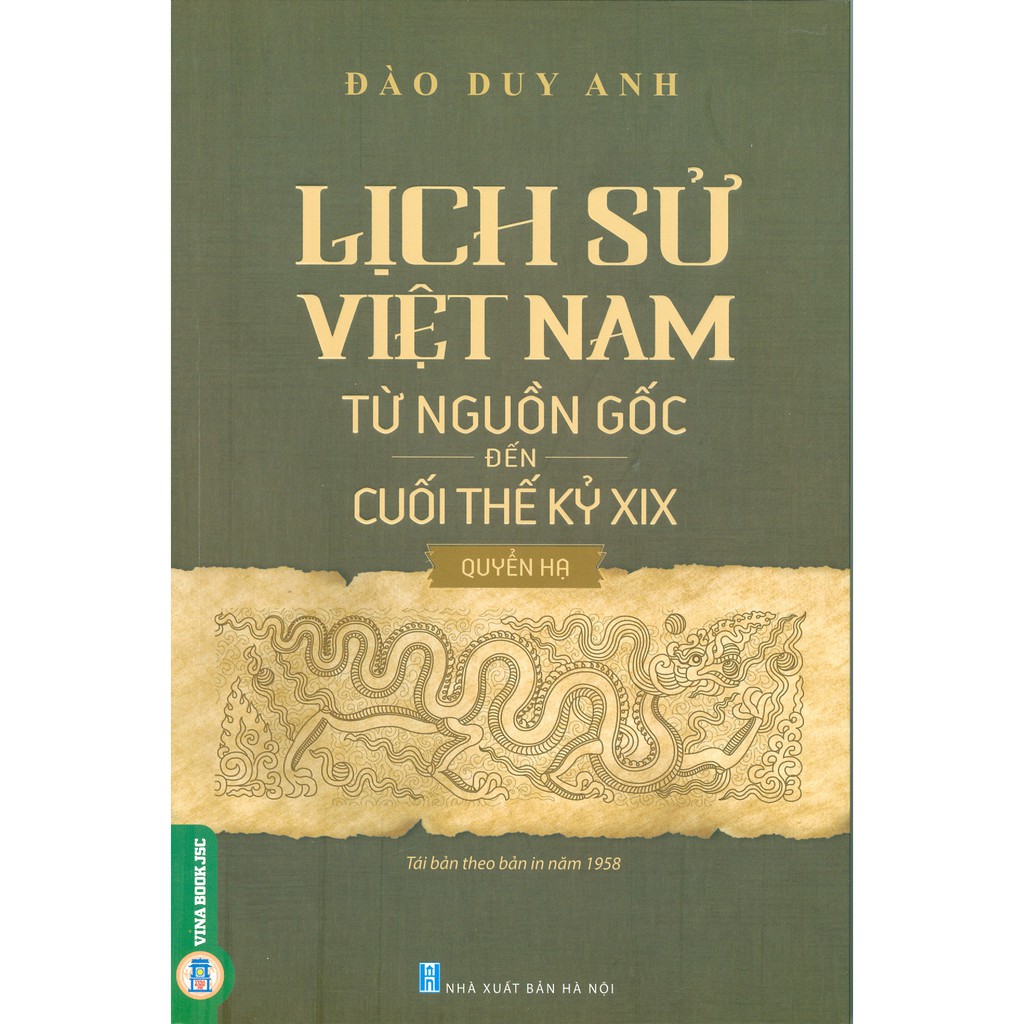 Sách-Lịch Sử Việt Nam Từ Nguồn Gốc Đến Cuối Thế Kỷ XIX (Quyển Hạ)