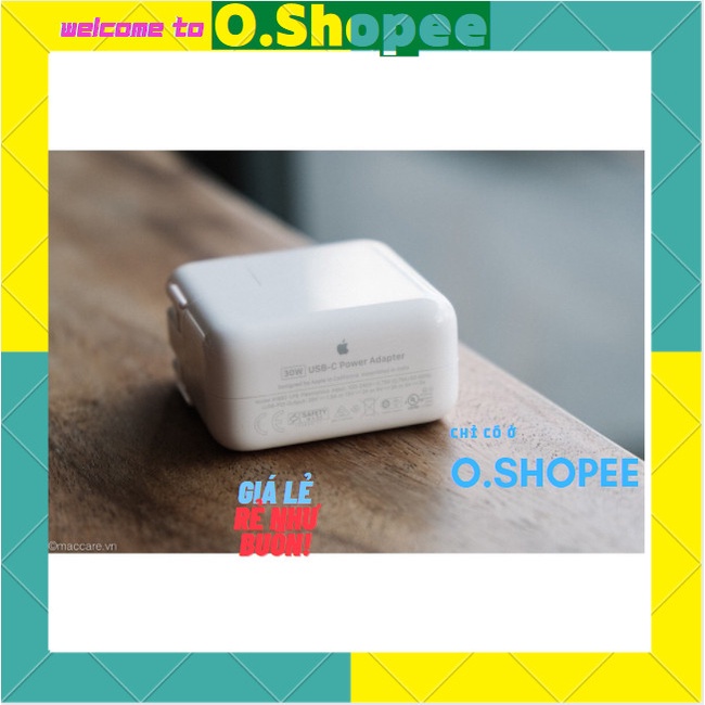 (BH 6 Tháng ) Củ Sạc ZIN Macbook/iPhone 30W