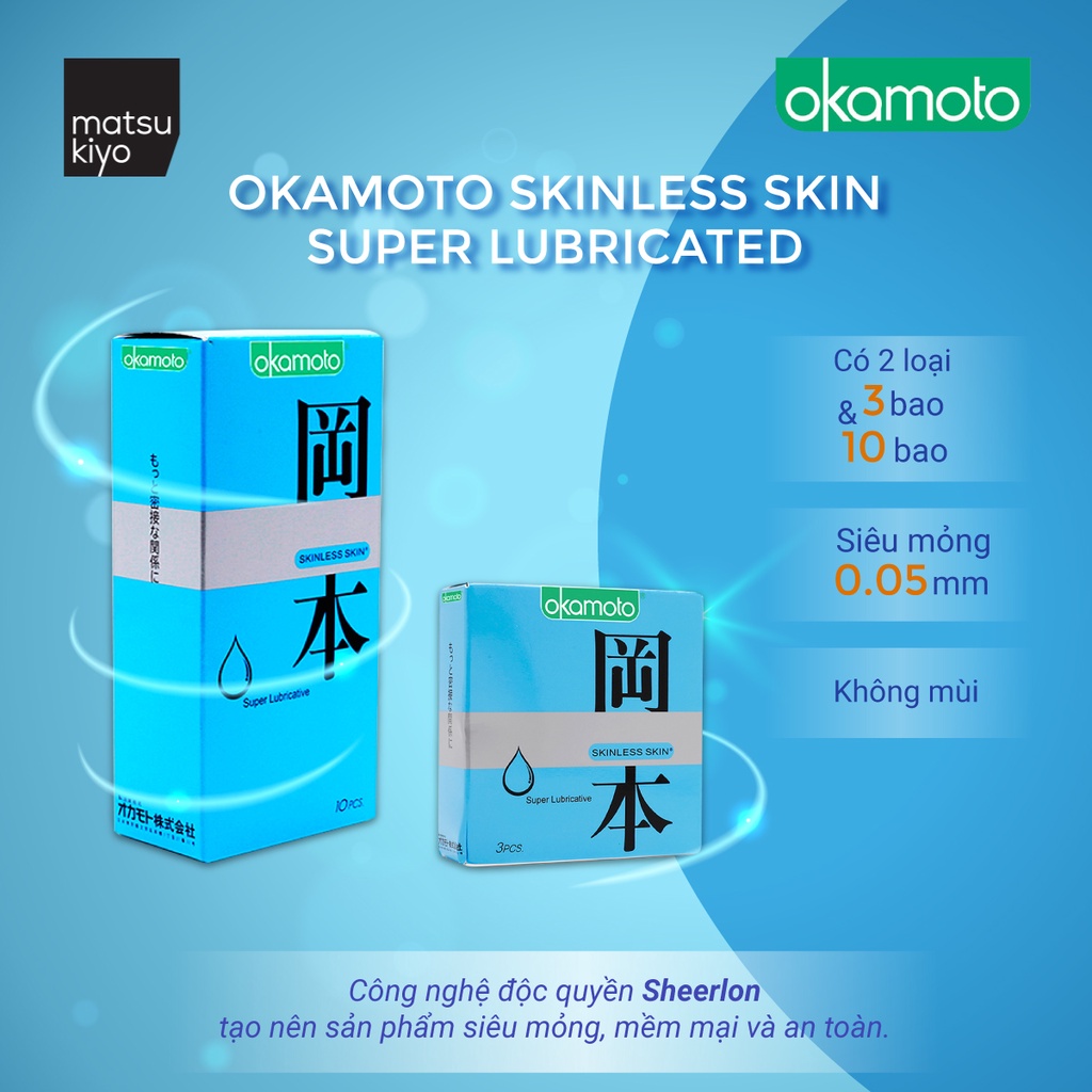 [Mã BMBAU50 giảm 7% đơn 99K] Bao Cao Su Okamoto Skinless Skin Super Lubricated Siêu Bôi Trơn matsukiyo