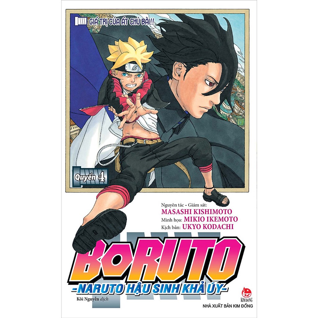 Sách - Boruto - Naruto Hậu Sinh Khả Úy Tập 4: Giá Trị Của Át Chủ Bài!!