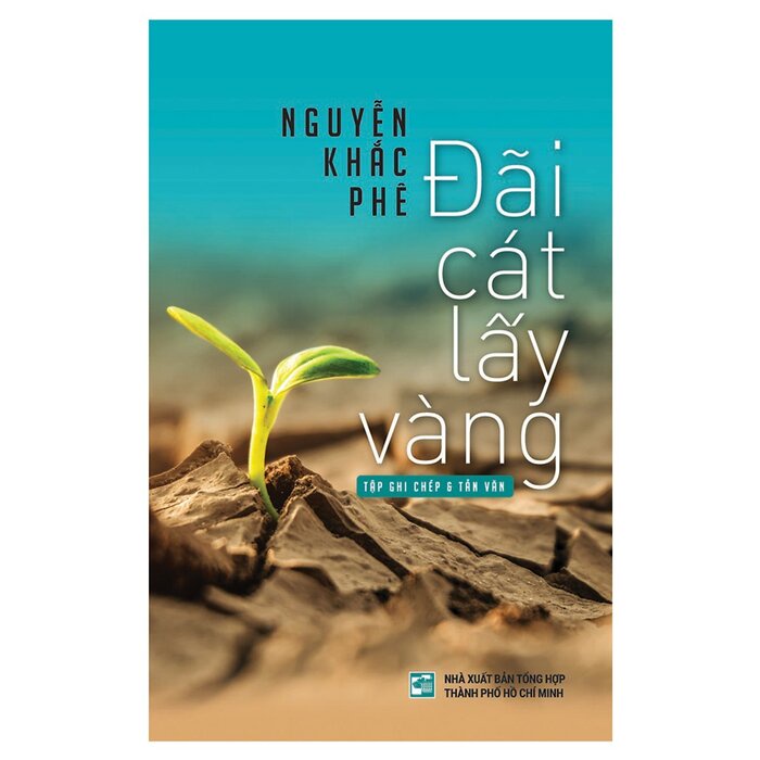 [Mã BMBAU50 giảm 7% đơn 99K] Sách Đãi cát lấy vàng