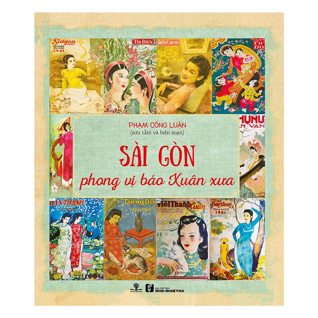 Sách - Sài Gòn Phong Vị Báo Xuân Xưa | BigBuy360 - bigbuy360.vn