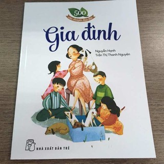 500 Câu Chuyện Đạo Đức - Gia Đình