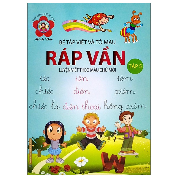 Sách Bé Tập Viết Và Tô Màu - Ráp Vần - Luyện Viết Theo Mẫu Chữ Mới - Tập 5